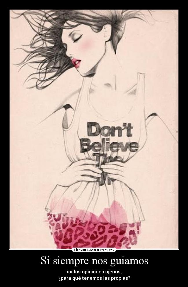 Si siempre nos guiamos - 