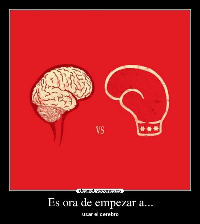 Es ora de empezar a... -