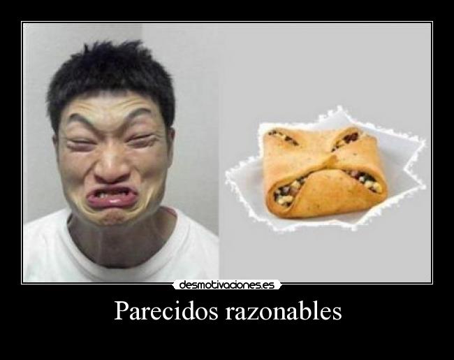 Parecidos razonables -