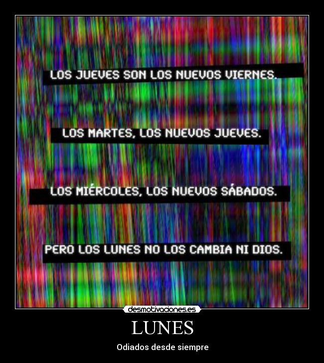 LUNES -