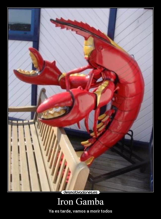 Iron Gamba - Ya es tarde, vamos a morir todos