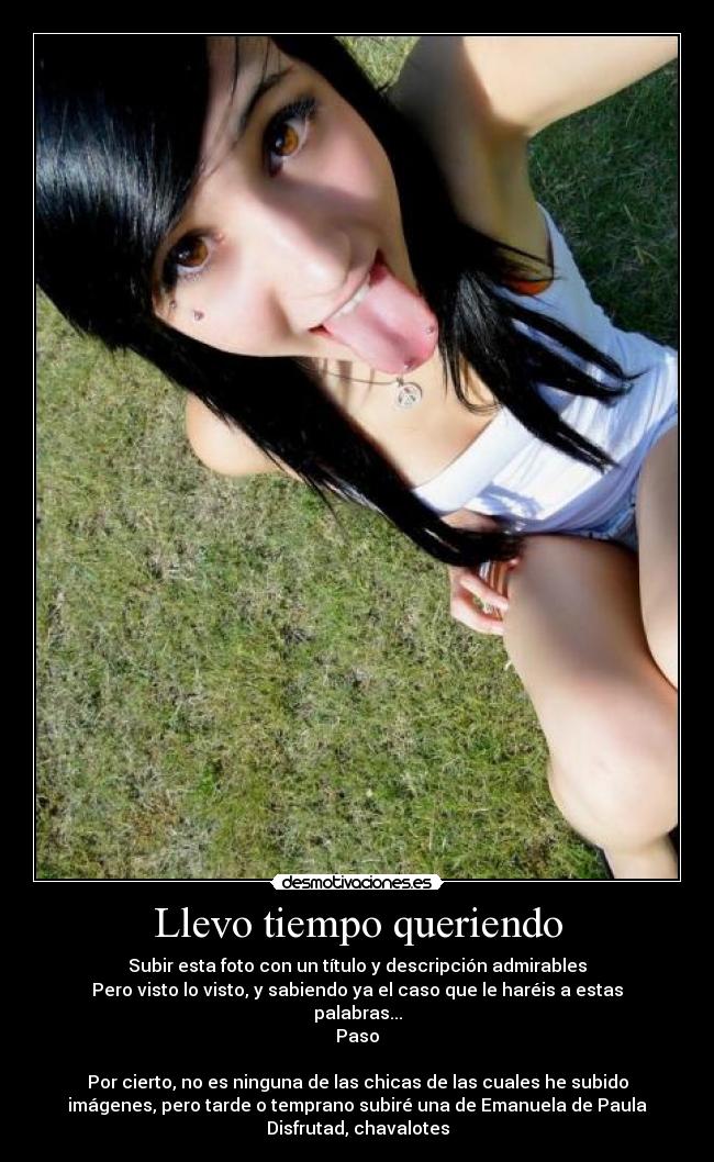 Llevo tiempo queriendo -