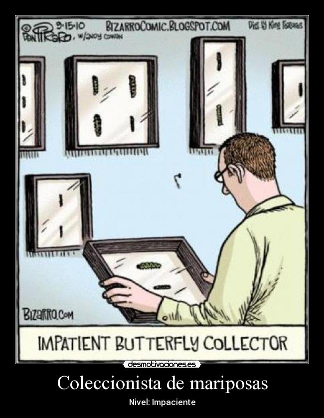 Coleccionista de mariposas - Nivel: Impaciente