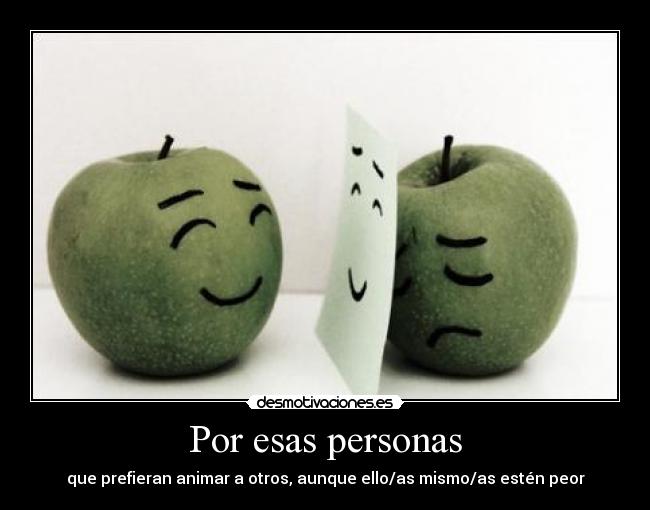 Por esas personas -