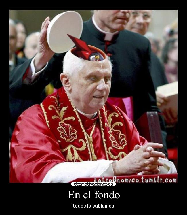 En el fondo - todos lo sabíamos