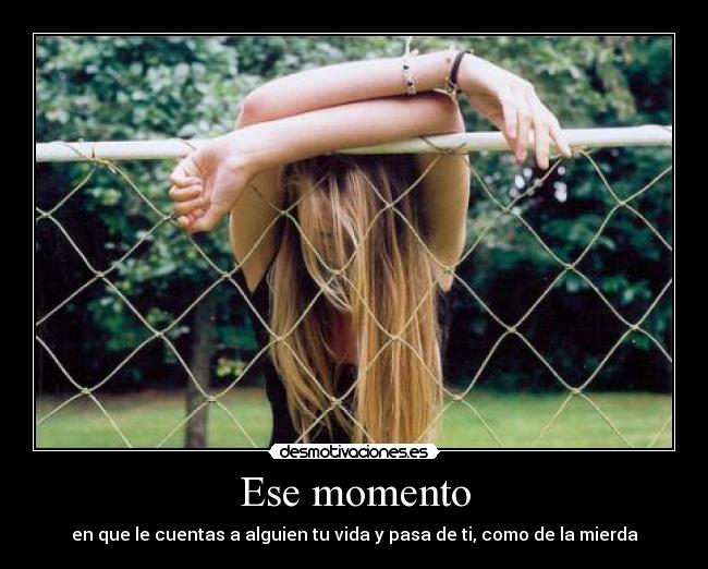 Ese momento -