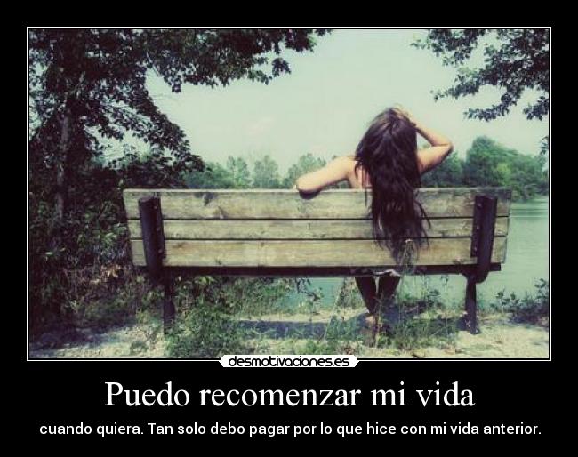 Puedo recomenzar mi vida - 