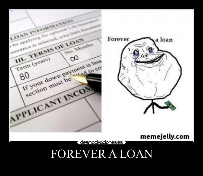 FOREVER A LOAN - 