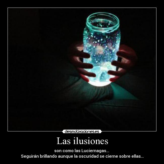 Las ilusiones - 