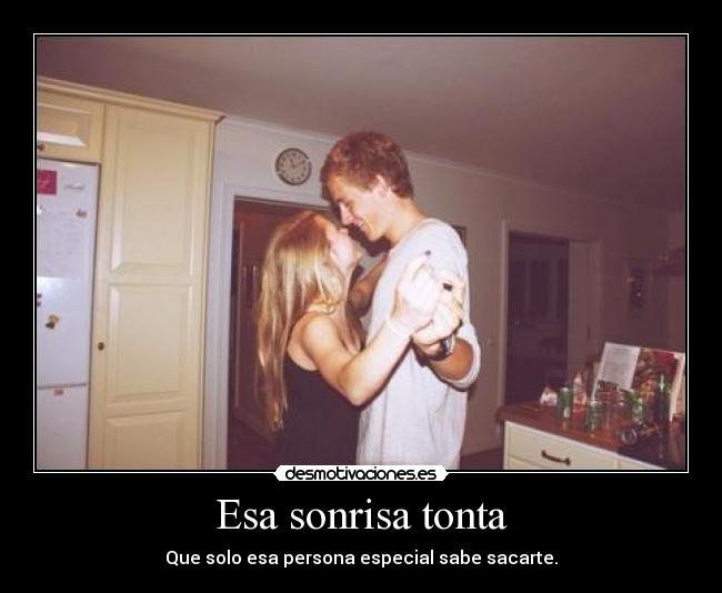 Esa sonrisa tonta - 