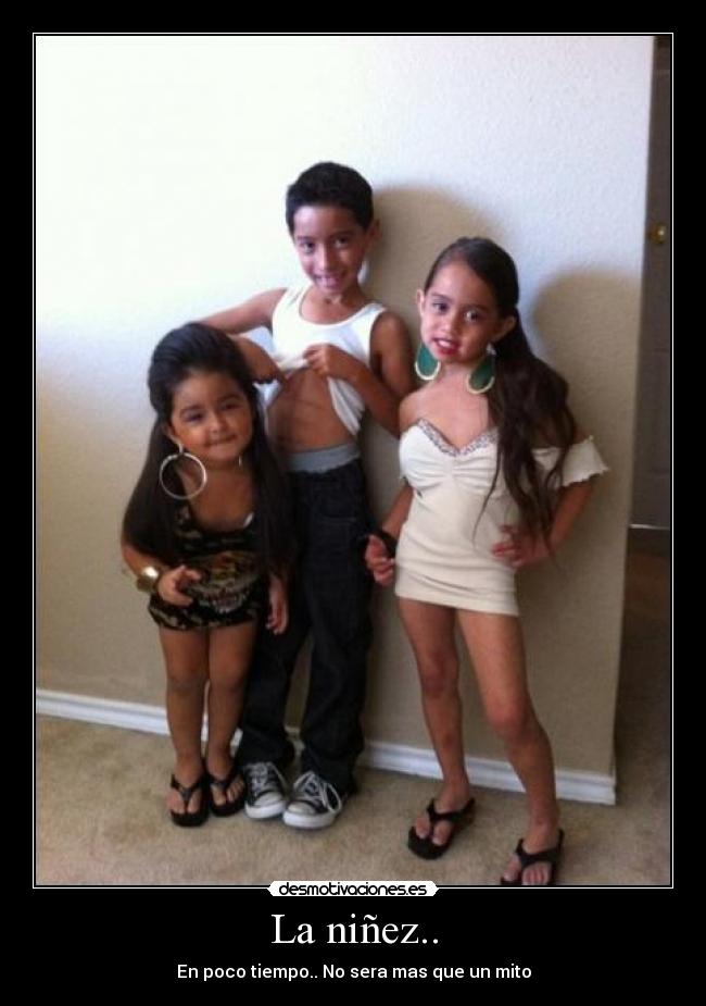 La niñez.. - 