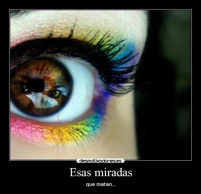 Esas miradas - 