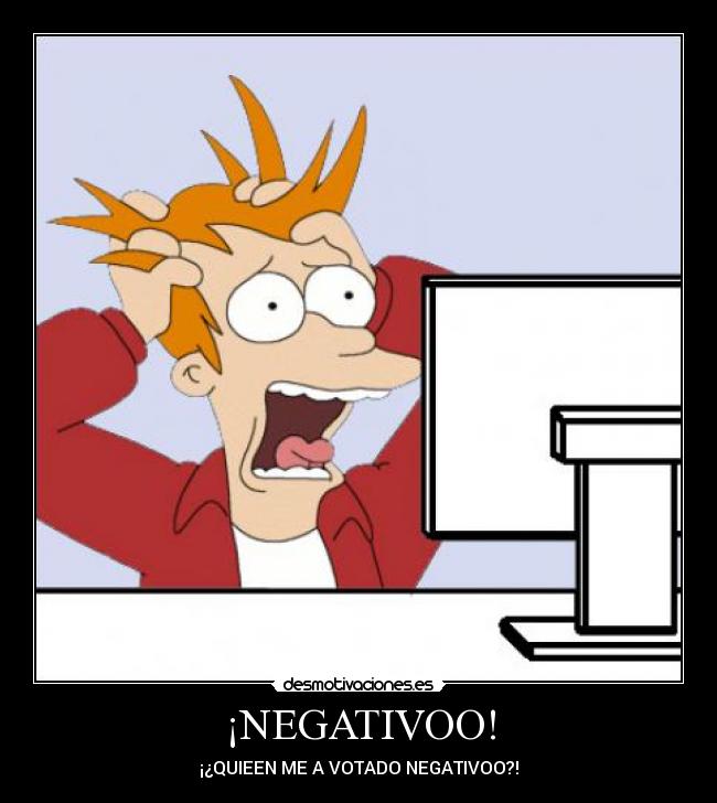 ¡NEGATIVOO! - 