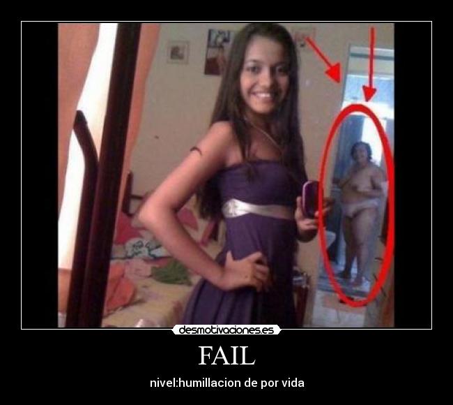 FAIL - nivel:humillacion de por vida