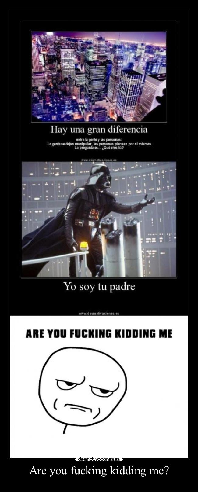 Are you fucking kidding me? - 