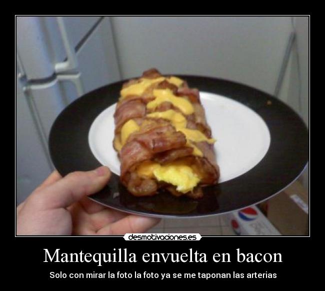 Mantequilla envuelta en bacon - 
