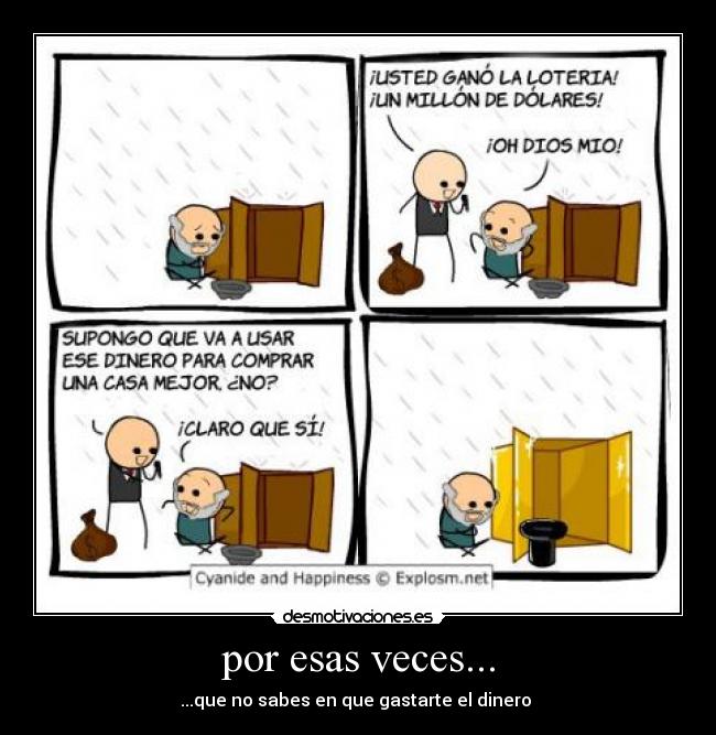 por esas veces... -