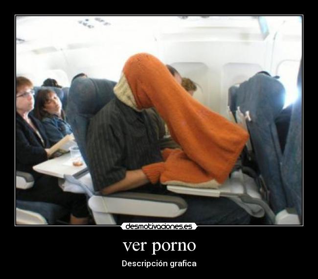 ver porno - Descripción grafica