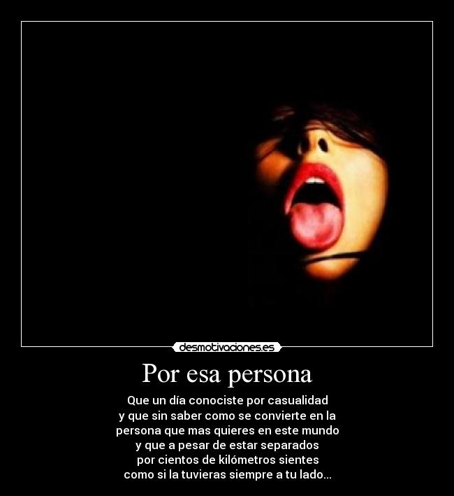 Por esa persona -