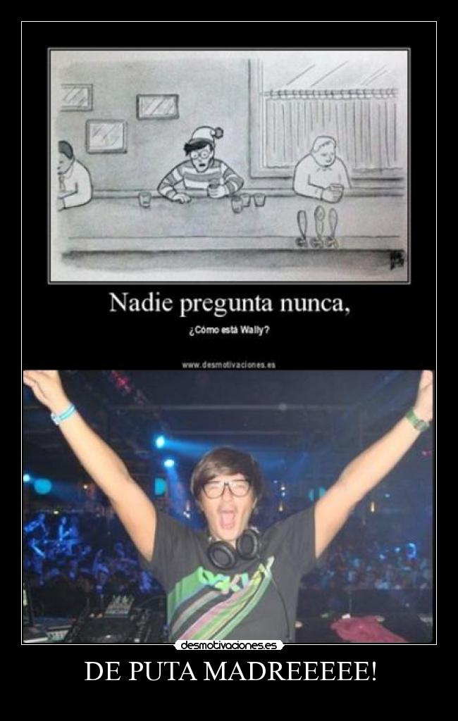 carteles wally lopez desmotivaciones