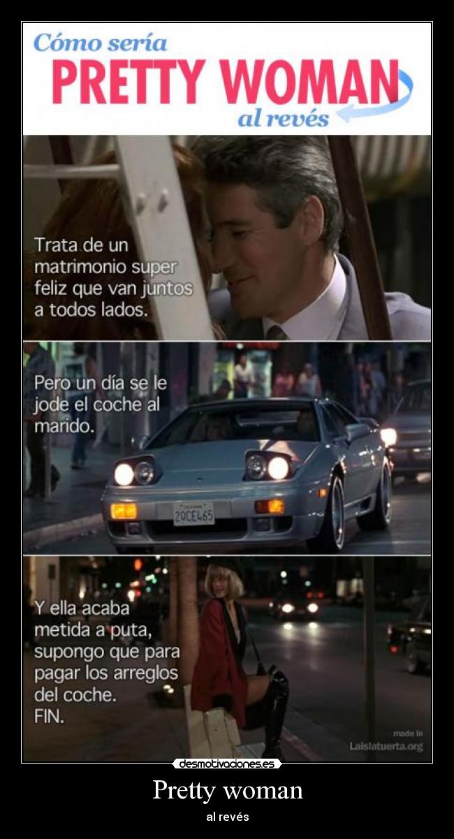 Pretty woman - al revés
