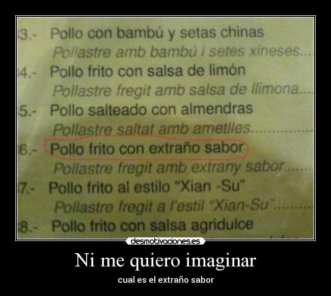 Ni me quiero imaginar - cual es el extraño sabor