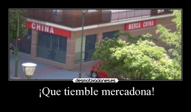 ¡Que tiemble mercadona! -