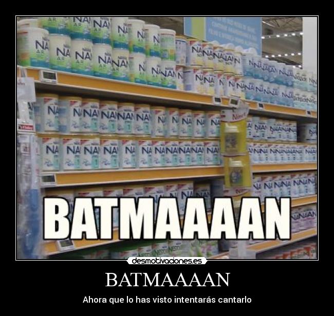 BATMAAAAN - Ahora que lo has visto intentarás cantarlo