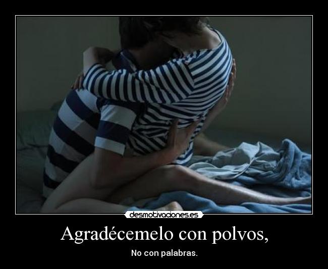 carteles polvo agradecer desmotivaciones