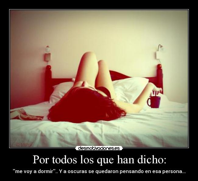 Por todos los que han dicho: -