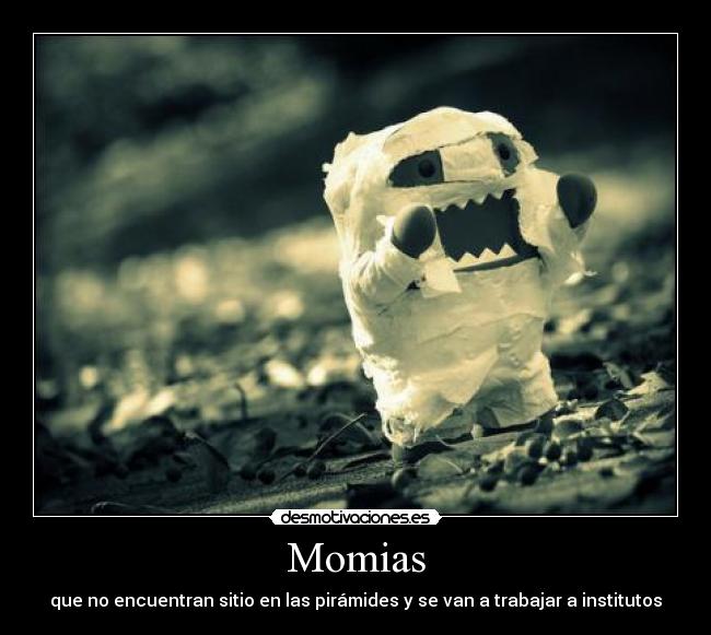 Momias -