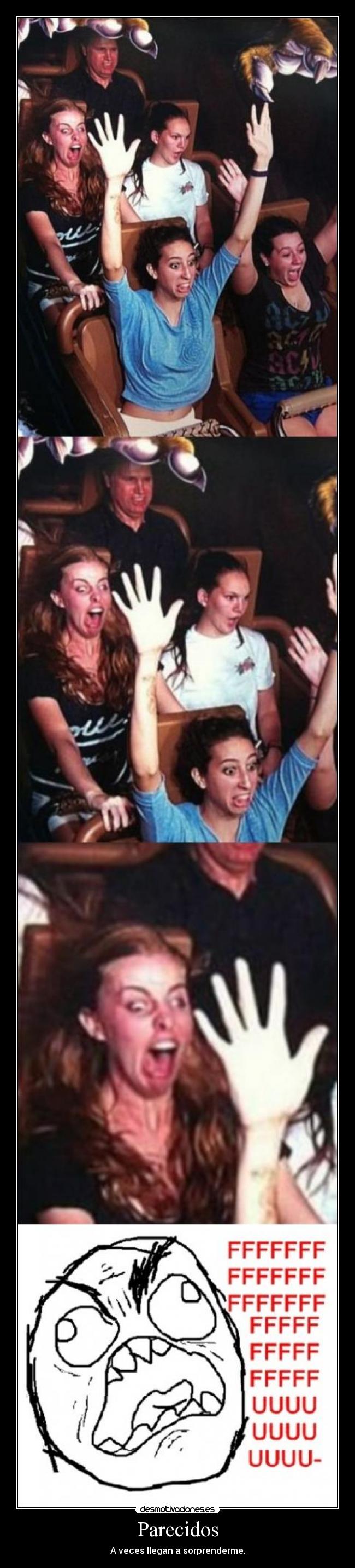 Parecidos - A veces llegan a sorprenderme.