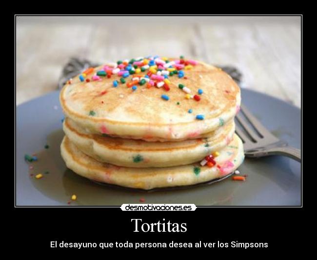 Tortitas - El desayuno que toda persona desea al ver los Simpsons