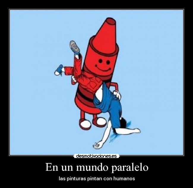 En un mundo paralelo - las pinturas pintan con humanos