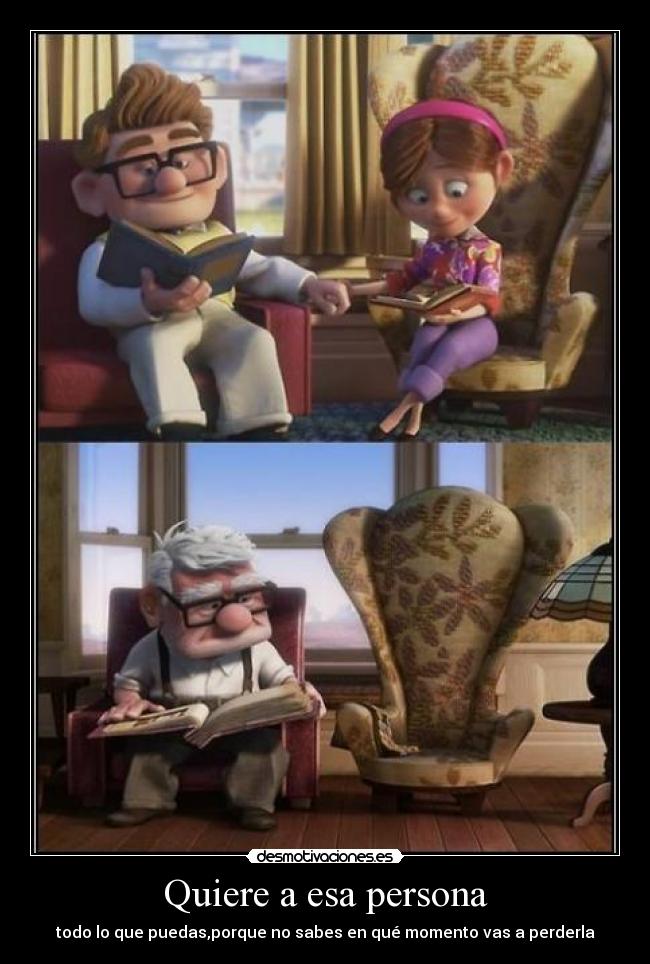 Quiere a esa persona -