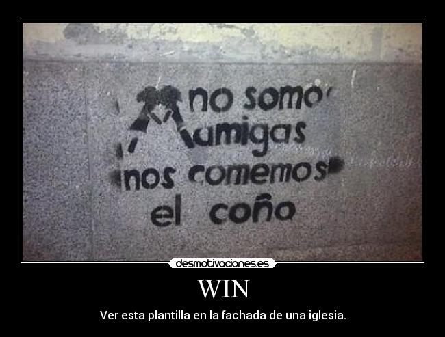 WIN - Ver esta plantilla en la fachada de una iglesia.