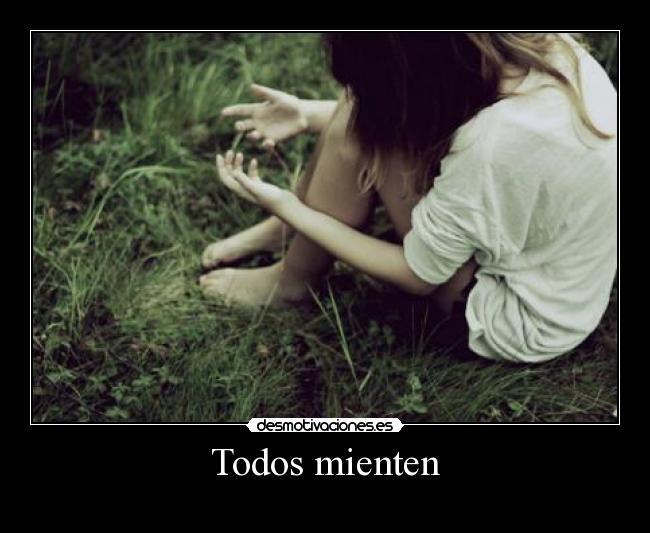 Todos mienten -