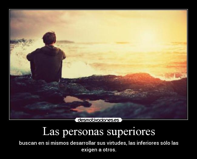 Las personas superiores -