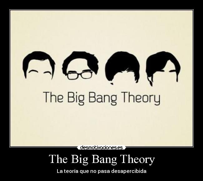 The Big Bang Theory -