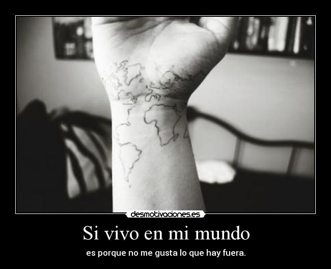 Si vivo en mi mundo - 