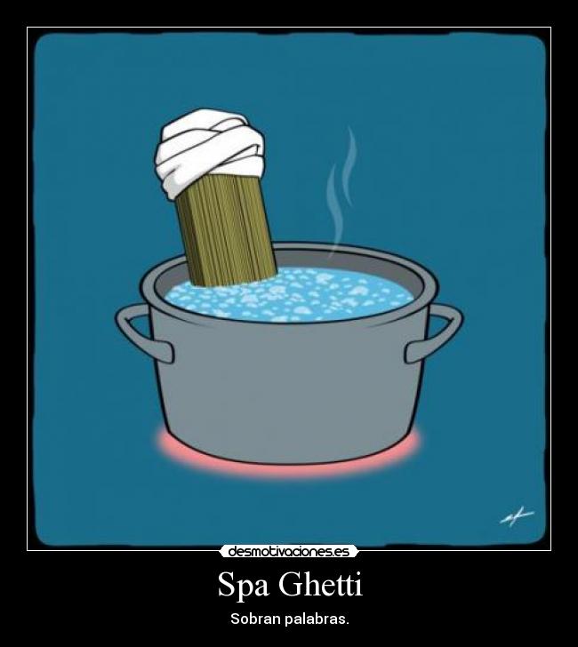 Spa Ghetti -