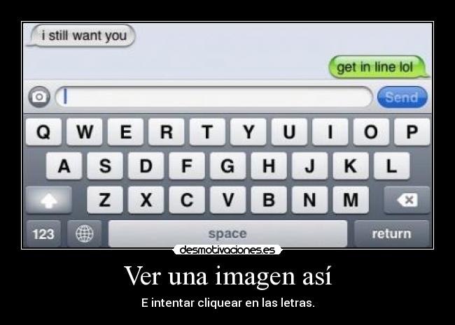 Ver una imagen así -