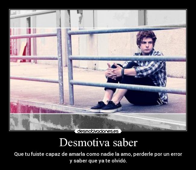 Desmotiva saber - 