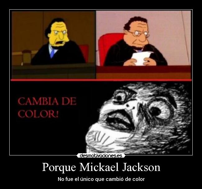 Porque Mickael Jackson - No fue el único que cambió de color
