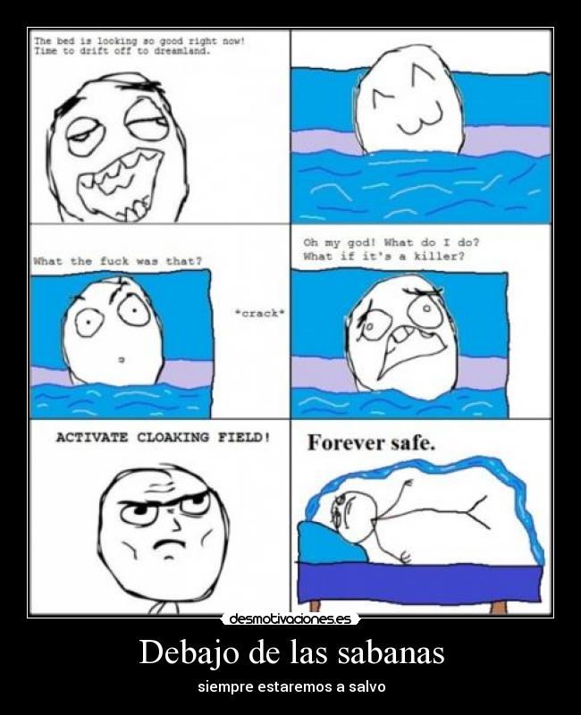 Debajo de las sabanas - siempre estaremos a salvo