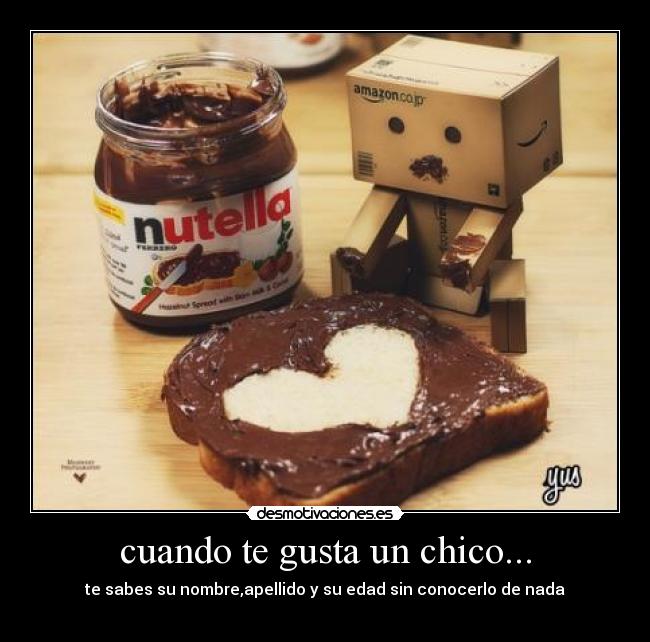 cuando te gusta un chico... -