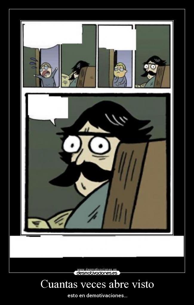 Cuantas veces abre visto -