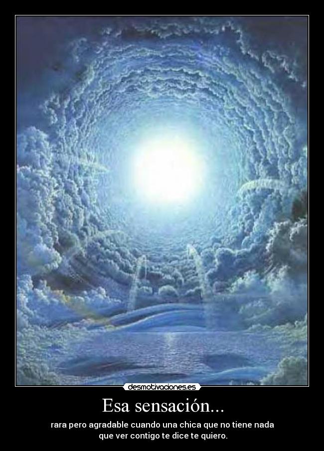 Esa sensación... - 