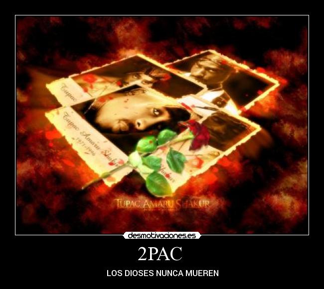2PAC  - 
