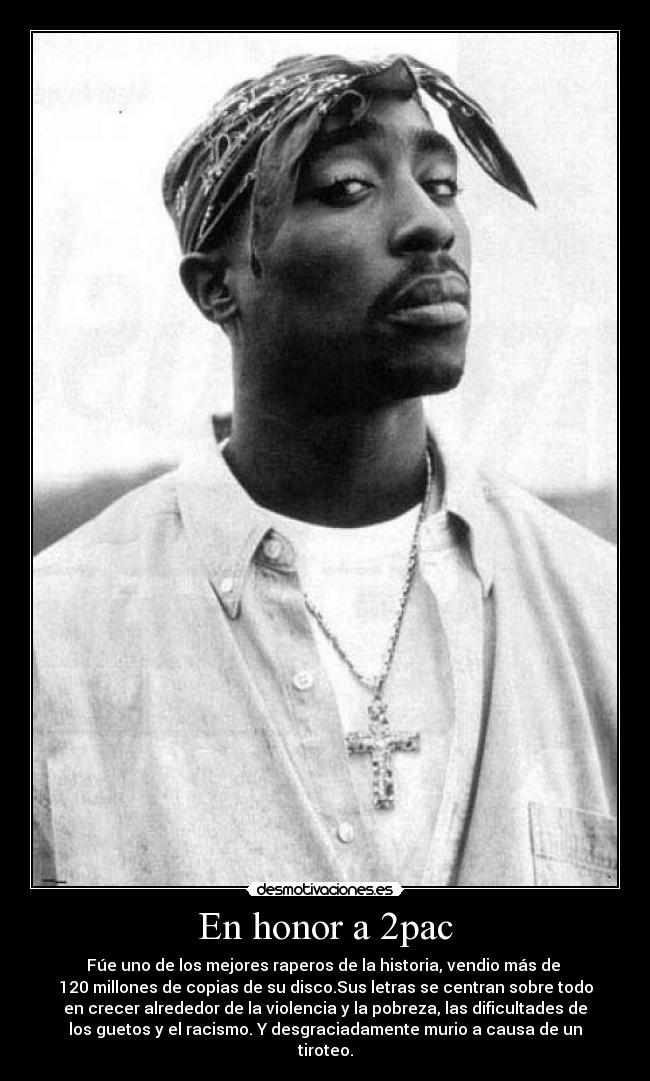 En honor a 2pac -